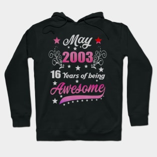 Born in May 2003 17th Birthday Gifts 17 Years Old Hoodie